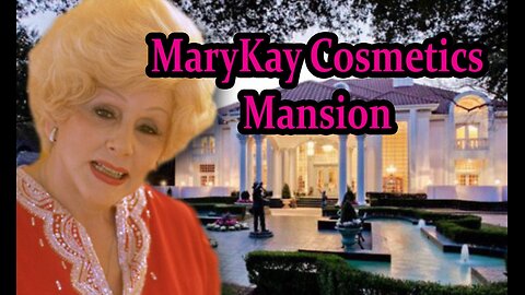 Mary Kay Cosmetics Mansion.