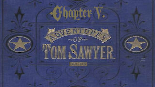 Tom Sawyer Illustrated Audio Drama - Chapter 5