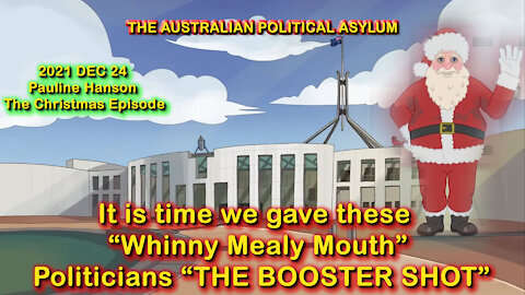 2021 DEC 24 Pauline Hanson THE CHRISTMAS Episode