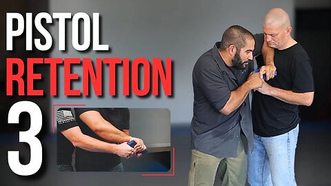 Mastering Retention Shooting: Essential Skills for Personal Protection - Pistol Retention Part 3