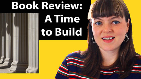Review of the book “A Time to Build” by Yuval Levin