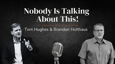 Nobody Is Talking About This! | LIVE with Tom Hughes & Brandon Holthaus