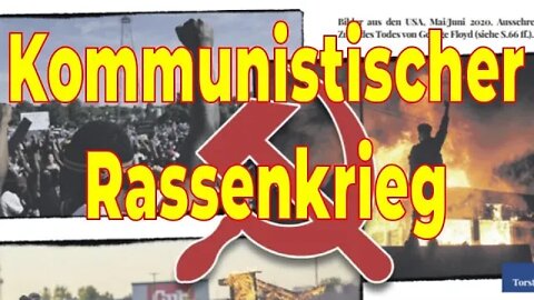 Kommunistische Rassenunruhen zum revolutionären Umsturz des Westens – Expresszeitung 36