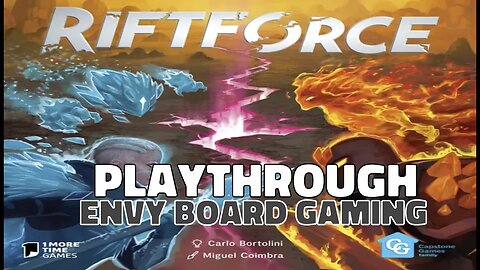 Riftforce Board Game Playthrough