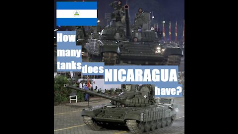 How many tanks does NICARAGUA have?