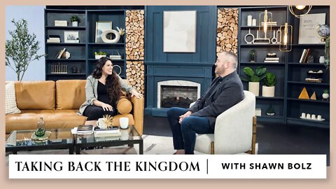 Taking Back the Kingdom | Shawn Bolz