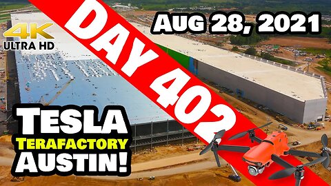 Tesla Gigafactory Austin 4K Day 402 - 8/28/21 - Tesla Terafactory TX - GIGA TEXAS SATURDAY UPDATE!