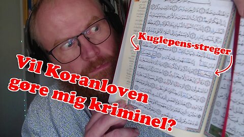 Spørgsmål til Lars Løkke og Mette Frederiksen - Vil Koranloven gøre mig Kriminel?