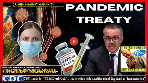 PANDEMIC TREATY LOCKDOWN | World Health Organization (Related links in description)