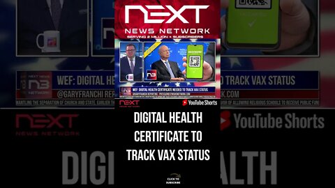 WEF: Digital Health Certificate Needed To Track Vax Status #shorts