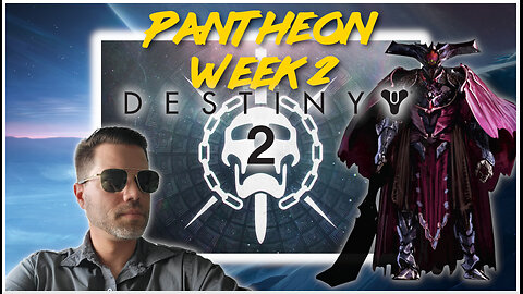 Destiny 2 Pantheon | Week 2 Oryx's Revenge Pt 2