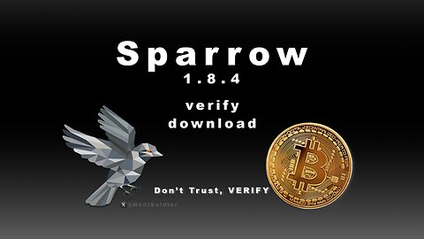 The ULTIMATE BITCOIN WALLET: How to securely VERIFY Sparrow Wallet and Install.