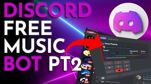FREE Music Bot Discord 2022 Part 2