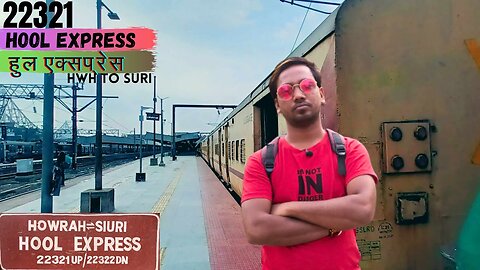 Train To SURI | 22321 Howrah To Siuri | Hool Express Full Journey Vlog 2023 | By AKV..🚅🚅