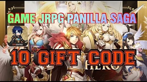 Panilla Saga 10 Gift code & Gameplay #panillasaga #giftcode