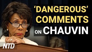 Maxine Waters Under Fire Over ‘Dangerous’ Comments on Chauvin Trial; Parler Returning to App Store