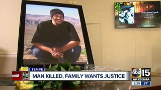 Valley family searching for answers after man was shot and killed in Tempe