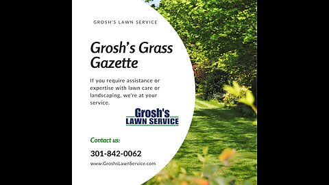 Landscape Company Falling Waters West Virginia Grosh's Grass Gazette February 2024 E-Newsletter