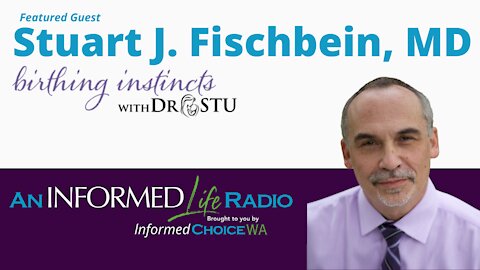 Stuart J. Fischbein MD, author of the book “Fearless Pregnancy"