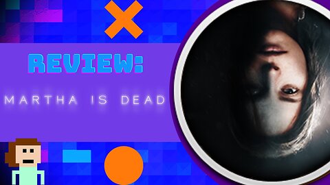 Review: Martha is Dead