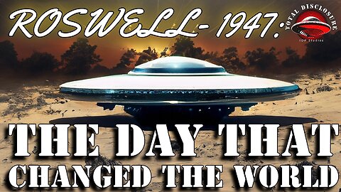 Roswell, 1947 The Day The World Changed FOREVER! With Donald Schmitt 5 Time Best Selling Author