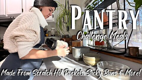 Pantry Challenge Week 3: Cooking From Scratch Weekly Meal Prep & New Recipes #threeriverschallenge