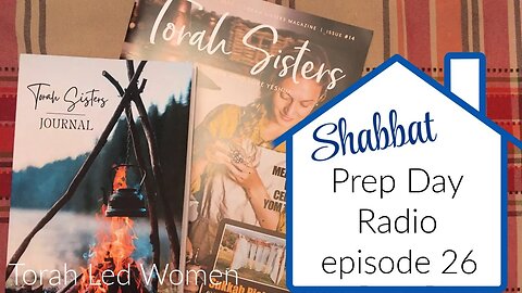 Shabbat Prep Day Radio | Episode 26 | Listen While You Work : The Father's Provision | Jane Austen