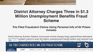 DA: Trio charged in $1.3 mil EDD fraud scheme