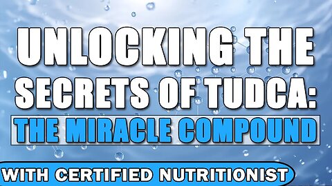 Unlocking the Secrets of Tudca: The Miracle Compound