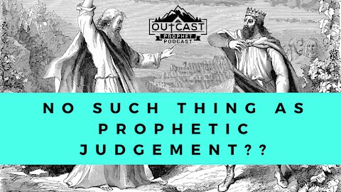 Prophetic Judgement