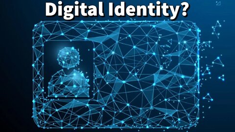 Digital Identity? World Economic Forum Pushes Global ID - The Mark Of The Beast - Revelation -Daniel