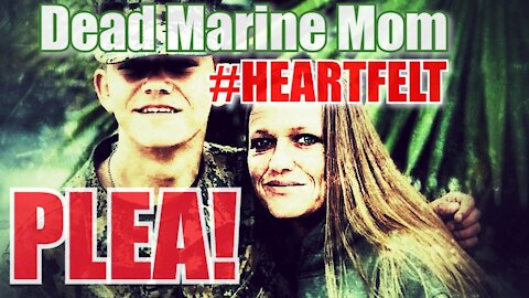 Dead Marine Moms Heartfelt Plea to Biden Voters