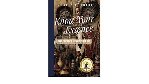 "Know Your Essence": Interview w/ Khalif Ibere