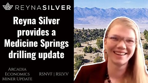 Reyna Silver provides a Medicine Springs drilling update