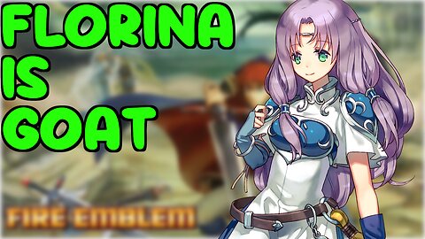 Fire Emblem 7 Let's Play In 2023 Florina saves the day Ep9