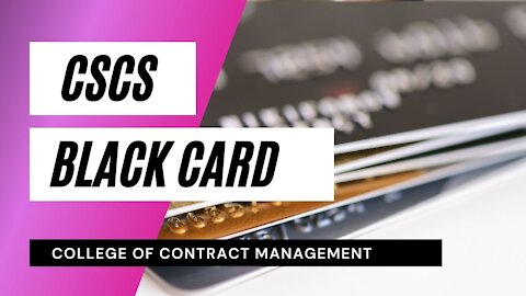 CSCS Black Card | Get your CSCS Black Card Now