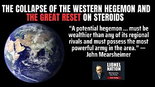 The Collapse of the Western Hegemon and the Great Reset on Steroids