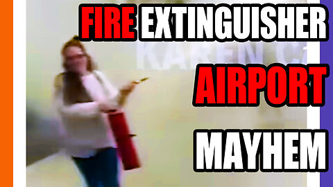 Crazy Karen Skips Her Bill And Sprays A Fire Extinguisher In An Airport