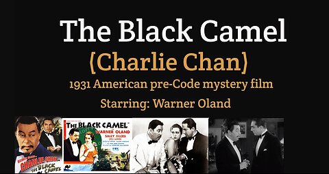 The Black Camel (1931) Charlie Chan Mystery Film