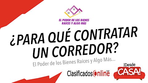 Los Beneficios de Contratar un Corredor de Bienes Raíces - ClasificadosOnline.com