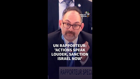 UN RAPPORTEUR: 'ACTIONS SPEAK LOUDER, SANCTION ISRAEL NOW'