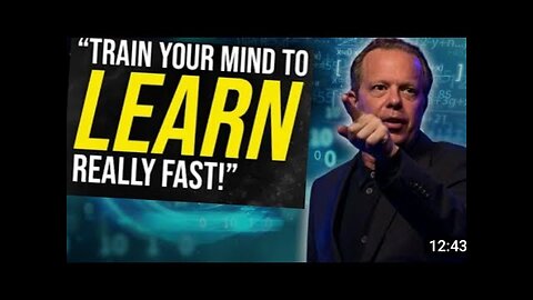 Dr. Joe Dispenza | "Train Your mind to Learn Really Fast"