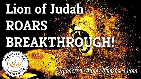 Lion of Judah Roars Breakthrough