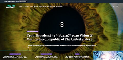 Truth Broadcast #2 : Part 2/4 *{1/22/21}* 2020 Vision & Our Restored Republic †