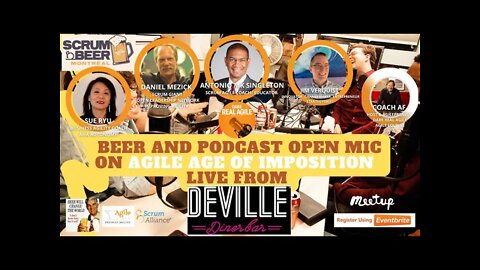 Agile The Age of Imposition 🎙 LIVE at Scrum Beer 🍻 Deville Dinerbar