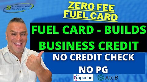 Fuel Card that Builds Business Credit | No Credit Check | No PG | No Fees | Business Credit 2022