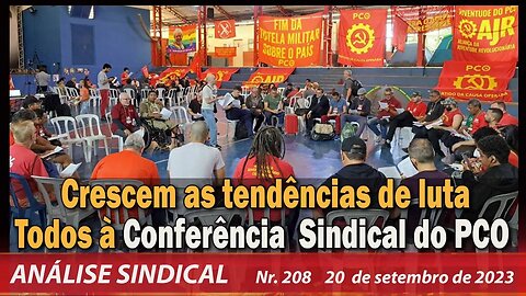 Todos à Conferência Sindical do PCO - Análise Sindical Nº 208 - 20/9/23