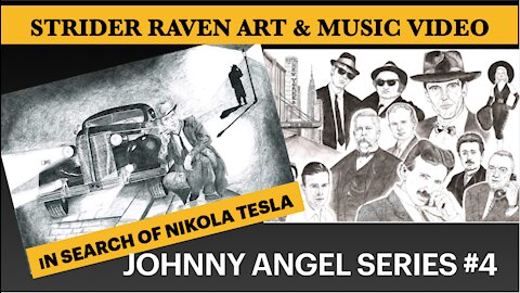 STRIDER RAVEN'S .. JOHNNY ANGEL DETECTIVE SERIES #4 IN SEARCH OF NIKOLA TESLA