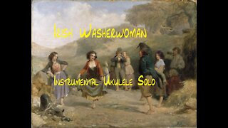 Irish Washerwoman Instrumental Ukulele Solo (Free Tab included)