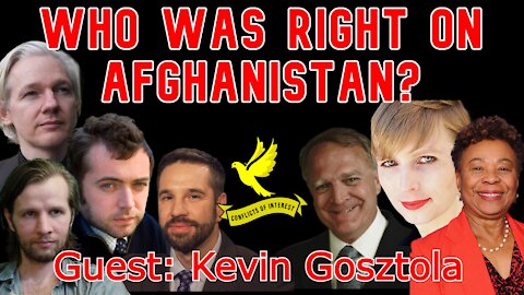 Conflicts of Interest #159: The People Who Were Right About Afghanistan